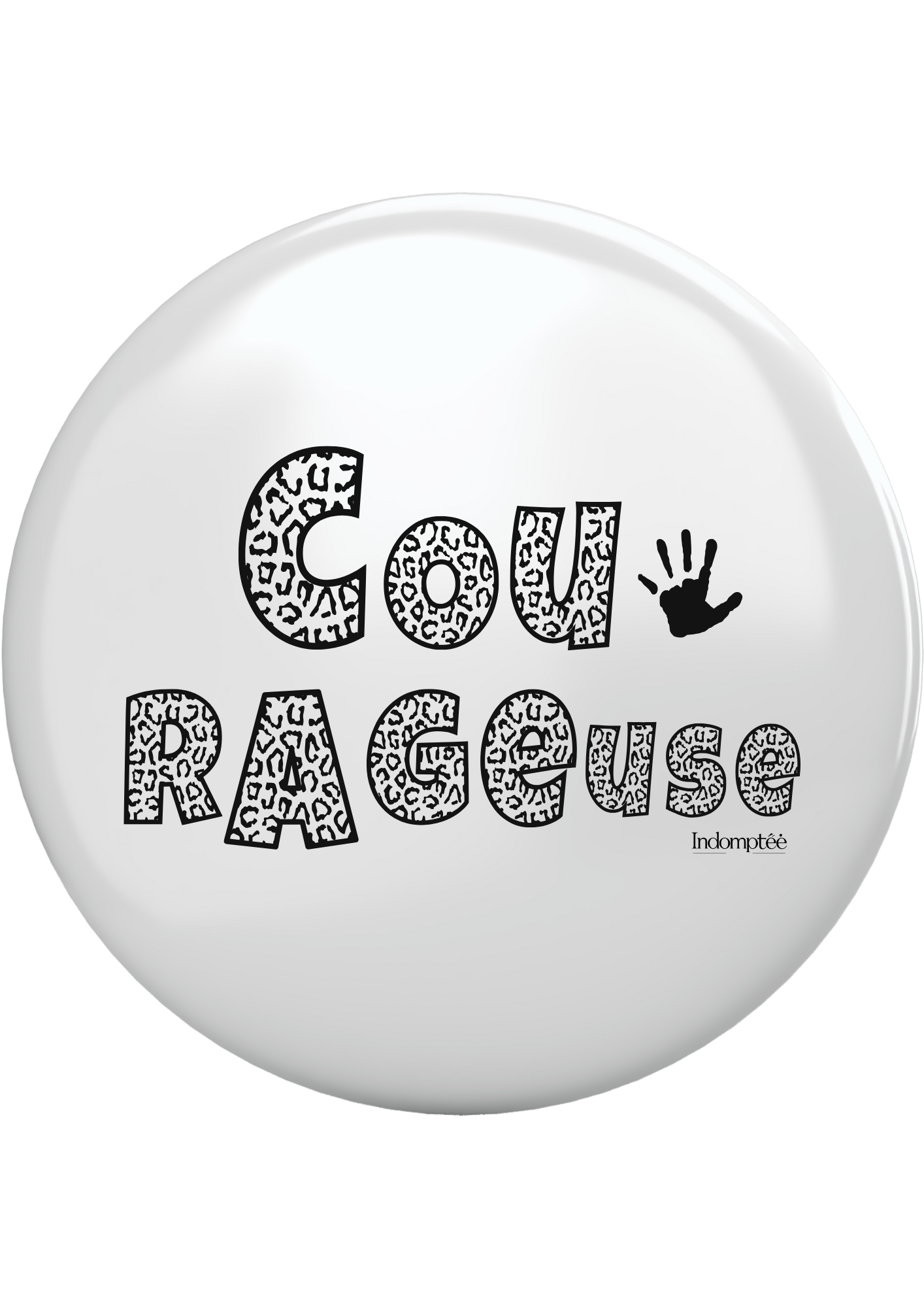 Magnets "Courageuse" (Copie) Indomptée