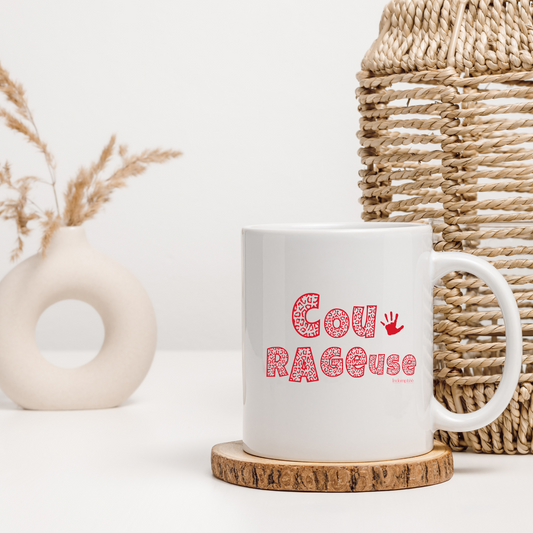 Mug blanc "Courageuse "Rouge Indomptée